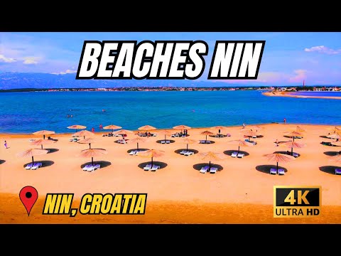 BEACHES NIN - CROATIA (PART 1) 4K
