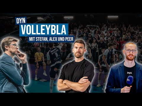 "Wir Trainer können viel weniger kontrollieren als wir denken" - Dyn Volleybla mit Stefan Hübner