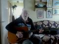 Guitar: All The Way Home (Tom Paxton cover) (Including lyrics and chords)