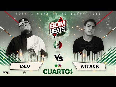 Ese O vs Attack Production - BDM BEATS 🇲🇽 (4° de final)
