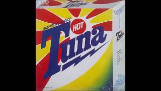 Hot Tuna ~ I Don't Wanna Go (Vinyl)
