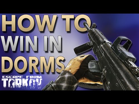 How To Fight In The Customs Dorms | Escape From Tarkov Unraveled