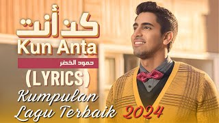 Download lagu Kun Anta, Tahayya, Mistanneek, 🛕 Humood full album lagu 🎐 Humood new songs mp3