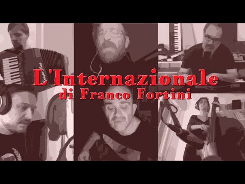 L'internazionale di Fortini (Franco Fortini) 1° maggio