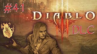 Let's Do De Diablo 3 DLC - #41