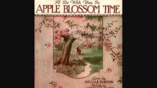 Charles Harrison - I&#39;ll Be With You in Apple Blossom Time (1920)