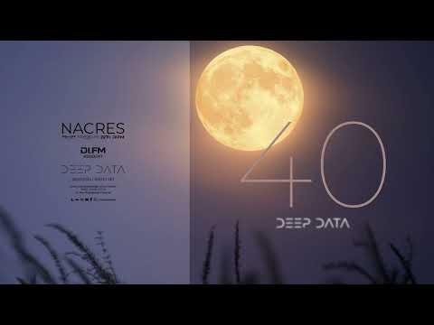 NACRES DI FM "DEEP DATA 40" (08.05.2024)