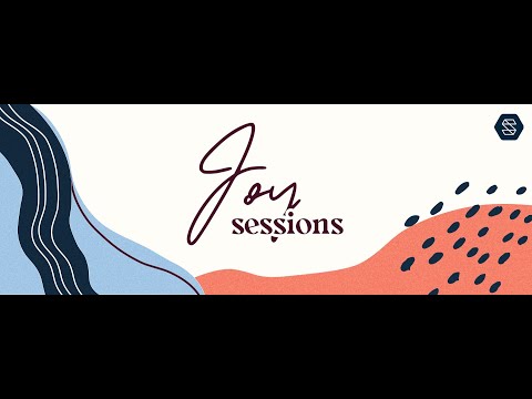 The Joy Sessions | Dealings with Feelings | Dr. Jennifer Schwirzer