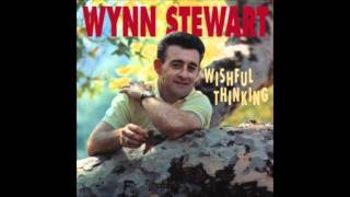 Wynn Stewart - Three Cheers For The Loser