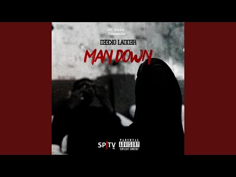 Man Down (feat. DeekoLadder)
