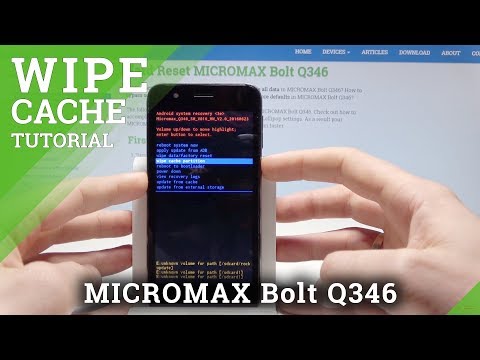 How to Wipe Cache in MICROMAX Bolt Q346 - Reset Cache Partition