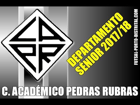 Apresentação C. Académico Pedras Rubras 1ª Divisão Série 1 - AF Porto - 2017/18