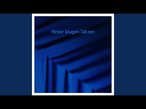 Hinter klugen Sätzen