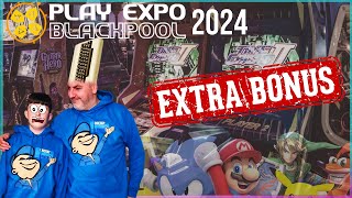 PLAY EXPO – BLACKPOOL | Cutting Floor Bonus Footage