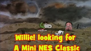 Willie!'s Quest for a NES Classic Mini