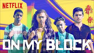 Daye Jack - Finish Line (Audio) [ON MY BLOCK - 1X01 - SOUNDTRACK]