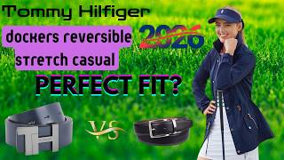 Tommy Hilfiger Golf Belt vs Men's Dockers Reversible Stretch Casual Belt 2026 Comparison Review