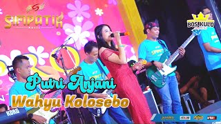 Download lagu WAHYU KALASEBO | PUTRI ANJANI | SIMPATIK MUSIC mp3