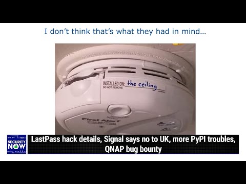 The NSA @ Home - LastPass hack details, Signal says no to UK, more PyPI troubles, QNAP bug bounty