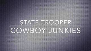 State Trooper - Cowboy Junkies (Bruce Springsteen cover)