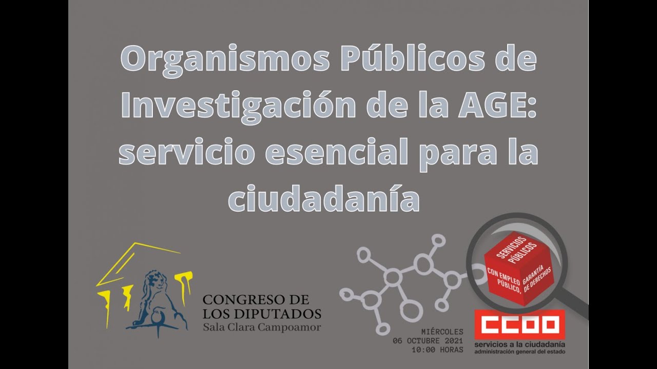 Los Organismos Públicos de Investigación de la Administración General del Estado