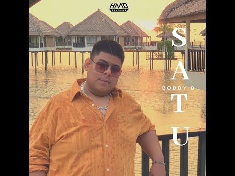 SATU by Bobby D (Official Music Video)