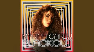 Mariah Carey - Now That I Know (Blackout Remix)