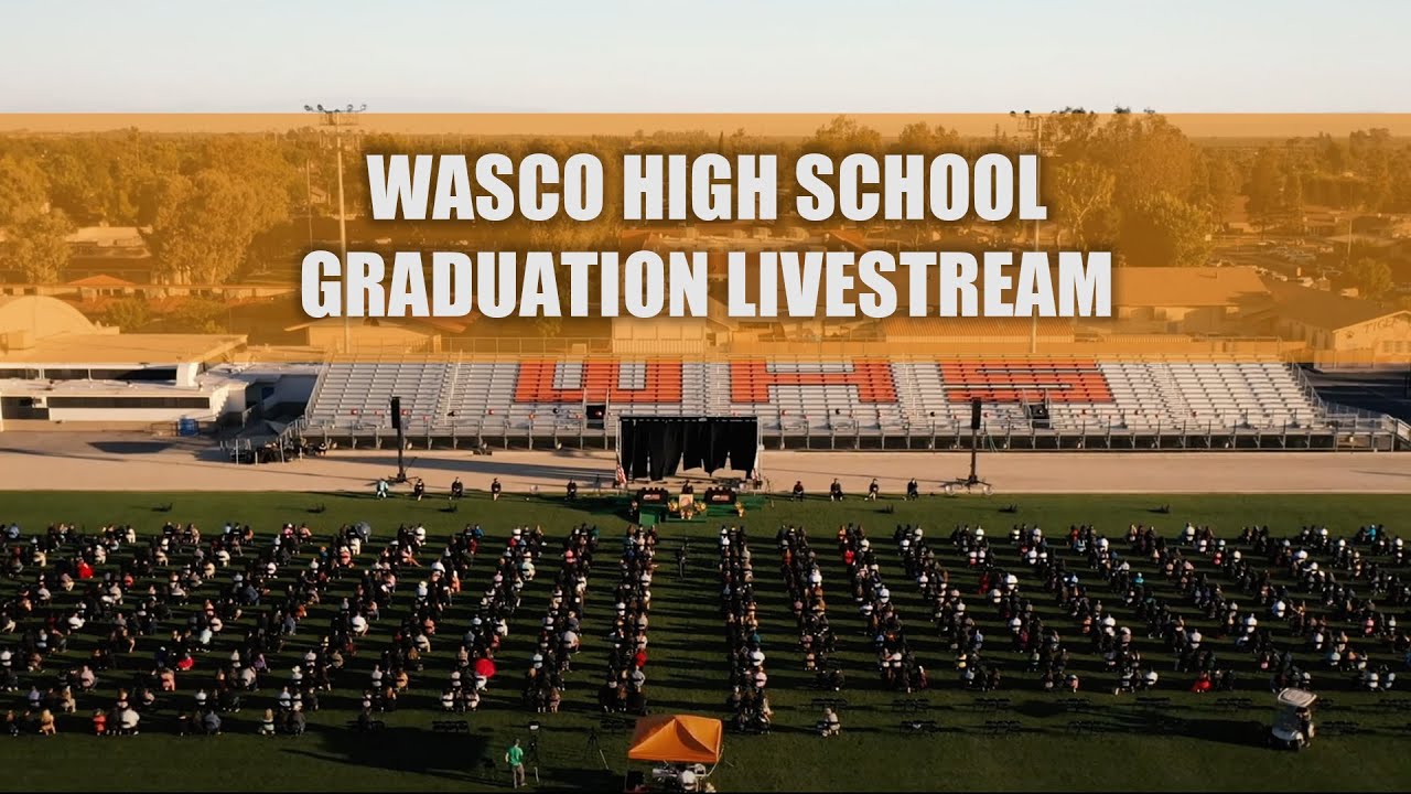 2025 WASCO UNION HIGH SCHOOL GRADUATION