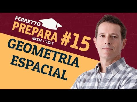 Ferretto Prepara #15: Geometria Spacial (Replay)
