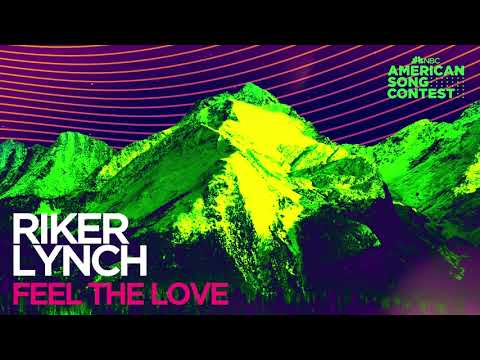 Riker Lynch - Feel The Love (From “American Song Contest”) (Official Audio)