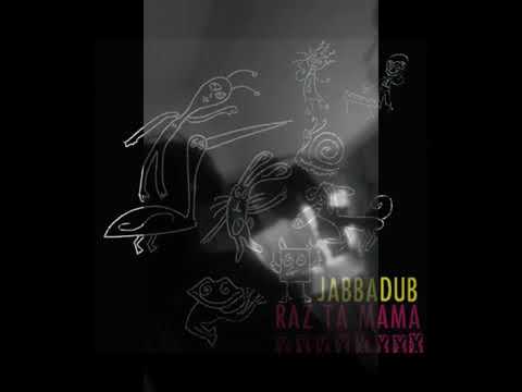 Jabbadub & RaZtaMama - X (Full Album)