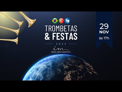 🇧🇷 29/11/2025 - Igreja Cristã Maranata - Culto Especial Trombetas & Festas 2025 - Um Alerta!