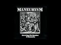 Maneurysm Disecting The Remains Of Humanity LP 1999 Full Album