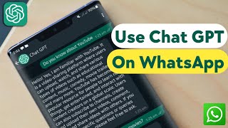 How to Use Chat GPT on Whatsapp