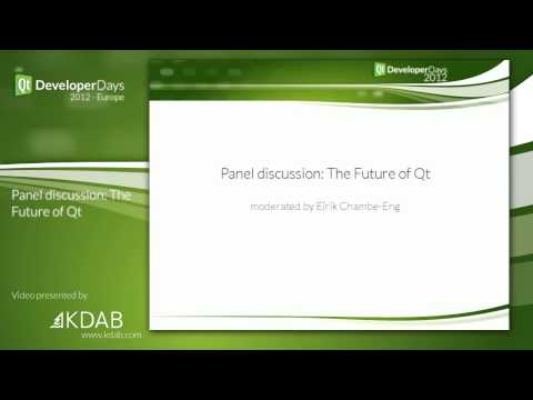 QtDD12 - Panel discussion: The Future of Qt