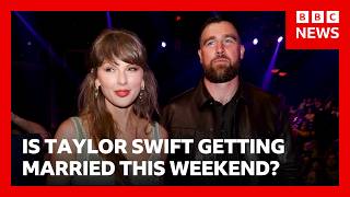 Taylor Swift and Travis Kelce: Everything we know about rumoured New York Wedding | BBC News