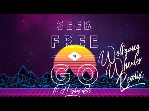 Seeb - Free To Go (ft. Highasakite) (Wolfgang Wheeler Remix)