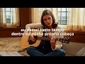 The Girl That I Am - Ella Bright (tradução)
