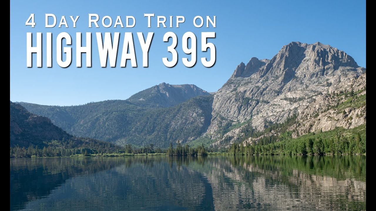 California Road Trip: 4 Days on Highway 395