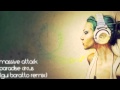 Paradise Circus - Massive Attack (Gui Boratto ...
