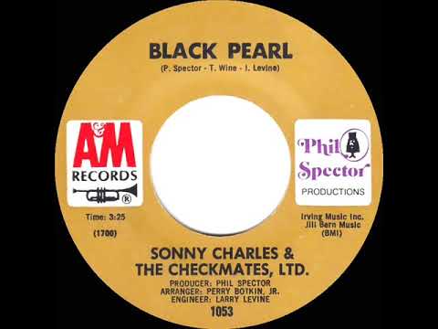 1969 HITS ARCHIVE: Black Pearl - Sonny Charles & The Checkmates, Ltd. (mono 45)