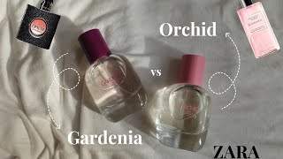 Zara perfume ( Gardenia & Orchid ): Which one is good