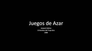 Juegos de Azar - Joaquín Sabina