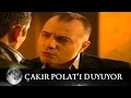Çakır Polat ı Duyuyor Kurtlar Vadisi 4 Bölüm
