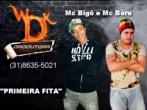 Mc Bigo Feat Mc Buru Primeira Fita (Dj Wandeko) Lançamento 2014