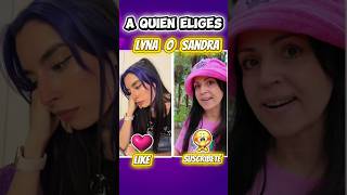 A quien eliges Lyna o Sandra Cires art @Lyna @SandraCiresArt @LynaVallejos