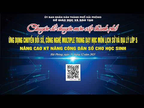 CHUYÊN ĐỀ CẤP THÀNH PHỐ ƯDCĐS, CÔNG NGHỆ MULTIPLE TRONG DẠY HỌC MÔN LỊCH SỬ VÀ ĐỊA LÝ LỚP 5