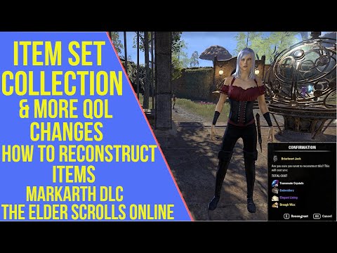 ESO Markarth Item Set Collection - How to reconstruct items - Markarth QoL Changes