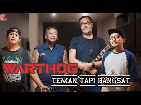TEMAN TAPI BANGS4T + Lyrics (WARTHOG Band)  CrossOver Thrash Indonesia