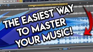 The Easiest Way to Master your Music!